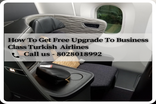 How To Get Free Upgrade To Business Class Turkish Airlines